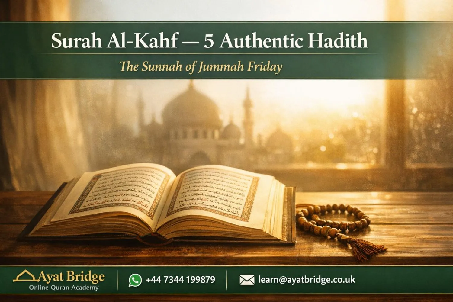 Open Quran showing Surah Al-Kahf Arabic text with Friday Jummah light and mosque background